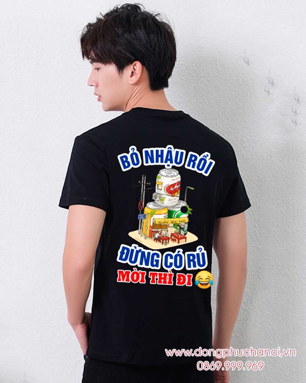 May và In áo phông In Bỏ nhậu rồi Đừng có rủ Mời thì đi