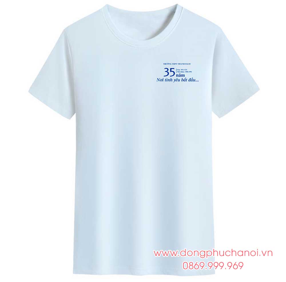 May và In áo cổ tròn Trường THPT Thanh Oai B - 35 năm nơi tình yêu bắt đầu